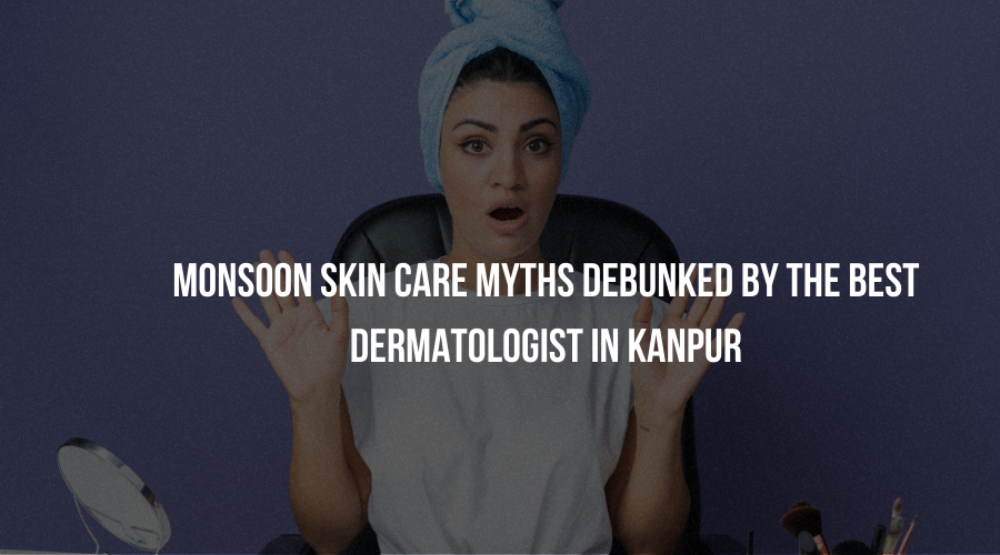 Dermatologist in Kanpur